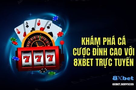 Casino Trực Tuyến Uy Tín – Khám Phá 8xbet