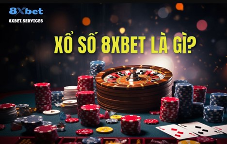 Xổ số tại 8xbet mang lại cơ hội trúng thưởng lớn cho người chơi.